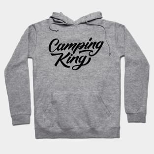 Camping King Hoodie